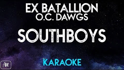 Ex Battalion x O.C Dawgs - South Boys (Karaoke/Instrumental)