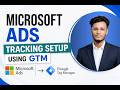 How To Setup Microsoft/Bing Ads Conversion Tracking Through Google Tag Manager | GTM Tutorial