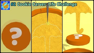 COOKIE CARVER: LIFE CHALLENGE (Walkthrough Gameplay) - LEVEL 2