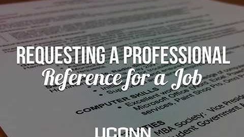 Requesting a Professional Reference for a Job
