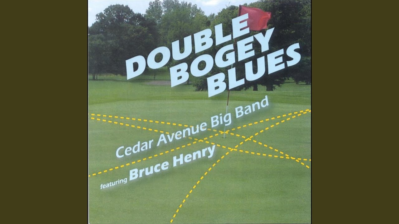 Double Bogey Blues YouTube