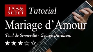 Mariage d'Amour  Guitar Lesson + TAB