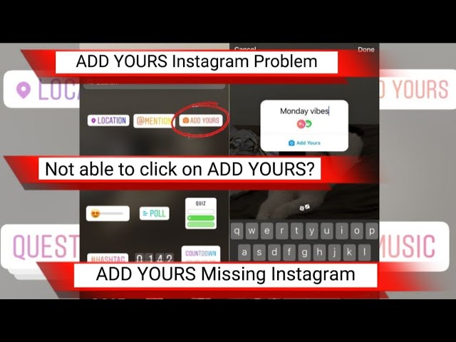 Not able to click on add yours option in Instagram story