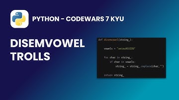 Python - Disemvowel Trolls | Codewars 7 KYU