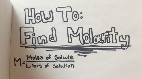 How To: Find Molarity (EASY steps w/ practice problems)