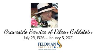 Graveside Service of Eileen Goldstein Net Worth