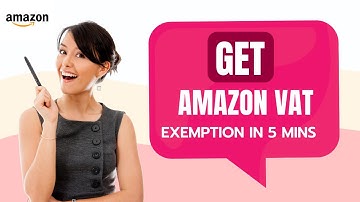 How to apply for Amazon VAT exemption in UK | Step by step video in Urdu/Hindi