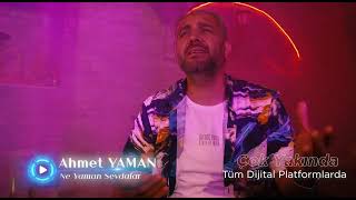 Ahmet Yaman - Ne Yaman sevdalar Tanıtım # #2022 #tanıtım Resimi