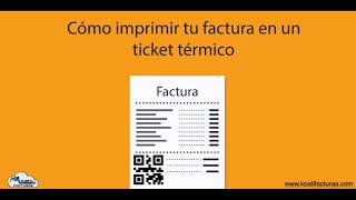 Cómo imprimir tu factura en un ticket térmico - YouTube