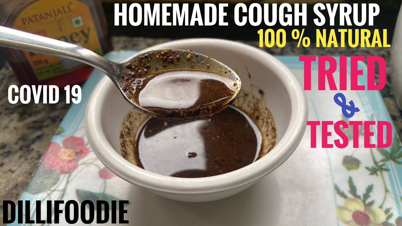 Homemade Cough Syrup covid 19 corona ki khasi ki dava 