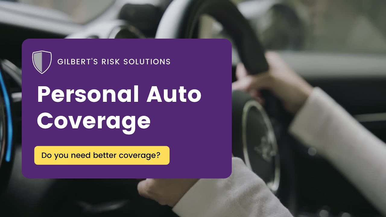 Personal Auto Insurance | Gilbert's Risk Solutions - YouTube