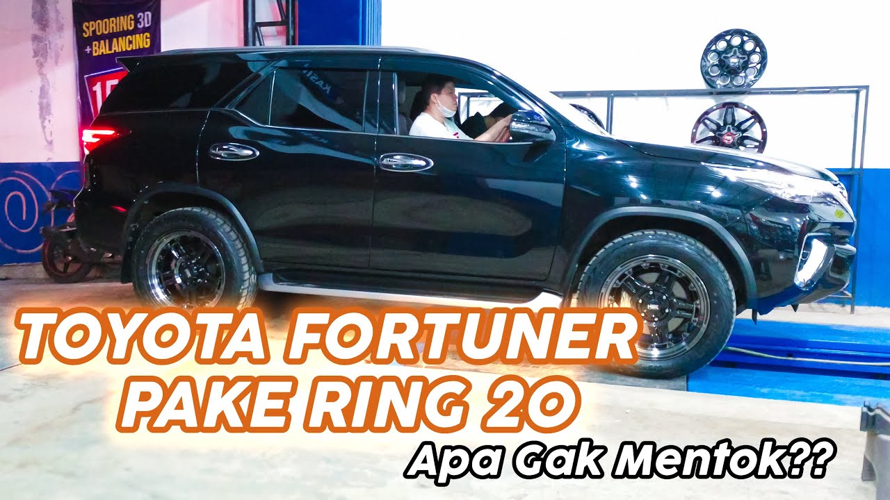 Toyota Fortuner Pake Velg Ring 20 Hanggira HSR Apa Gak Mentok?? Kick