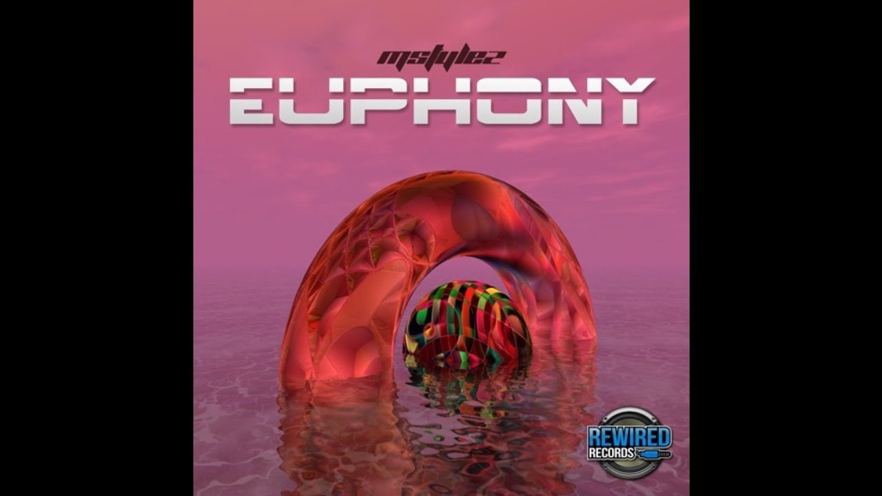 Watch Mstylez - Euphony on YouTube Watch Mstylez - Euphony on YouTube