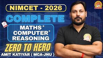 NIMCET - 2026 COMPLETE ONE SHOT | MATHS + REASONIG + COMPUTER  | NIMCET FREE BATCH RECOURSES #nimcet