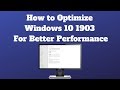 How to Optimize Windows 10 1903