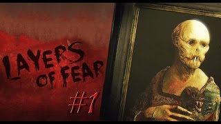 Layers of Fear ► #1 [24.06.2016]