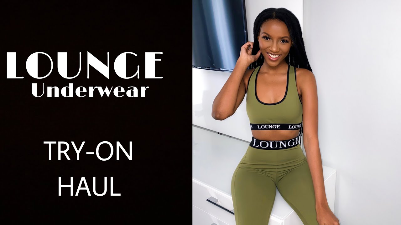 LOUNGE UNDERWEAR TRY-ON HAUL: 