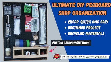 Ultimate DIY pegboard shop organization