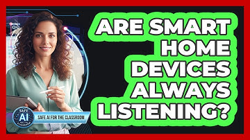 Are Smart Home Devices Always Listening?
