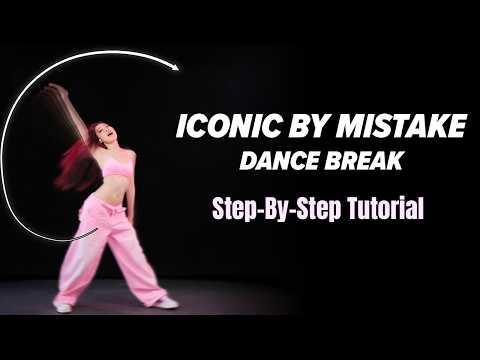 LE SSERAFIM x ILLIT x KATSEYE - Iconic by Mistake Dance Break Tutorial | Explained | Mirrored