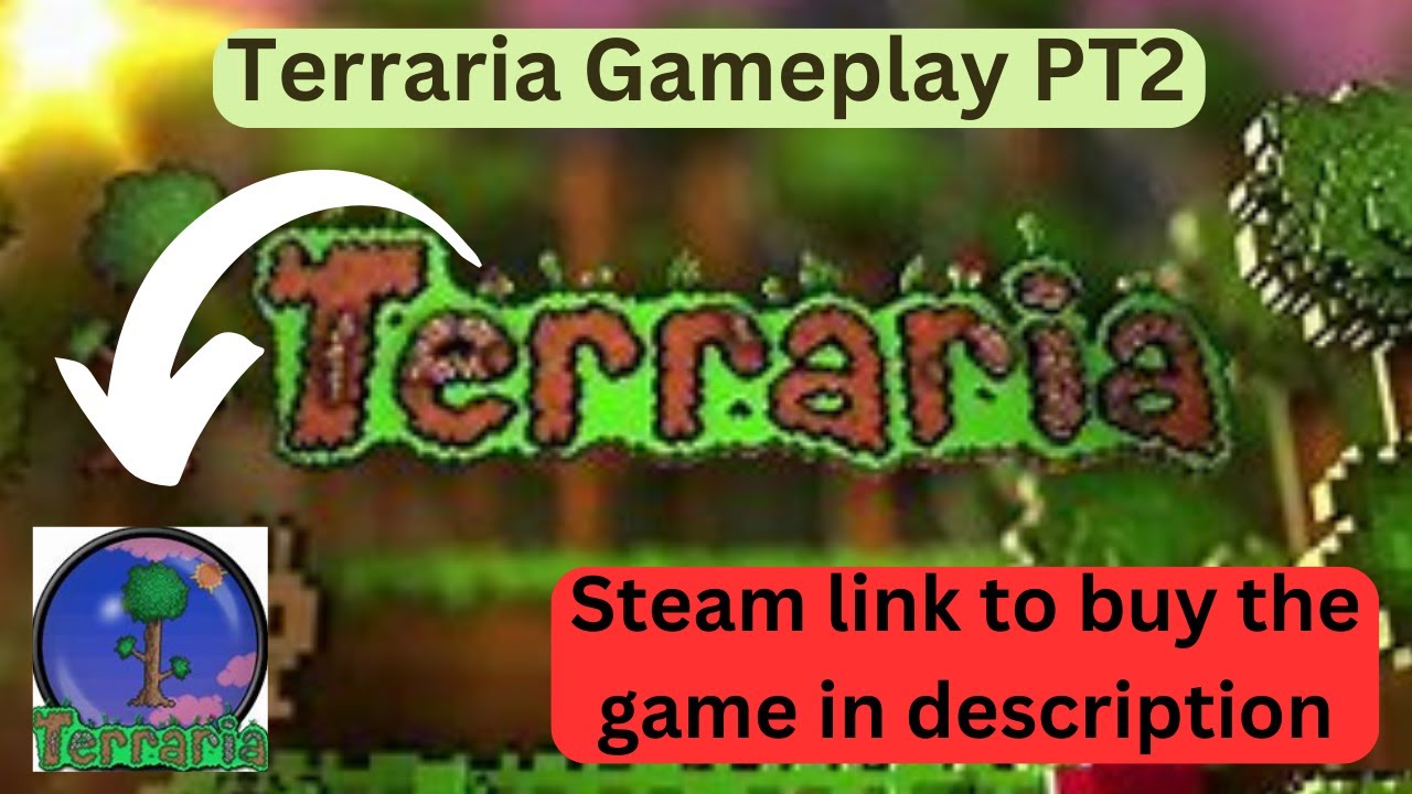 Terraria Gameplay PT2 - YouTube