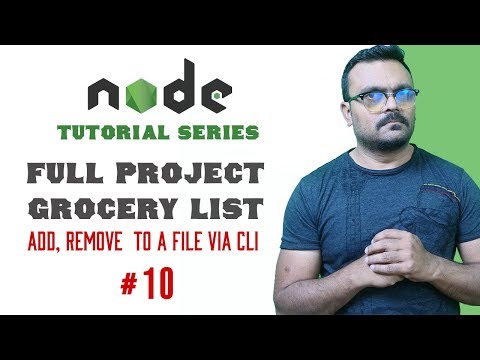 Node.js project grocery list | add remove records from file via cli | Part 10 Node Tutorials