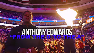 Anthony Edwards  | Mix "From The D To The A"