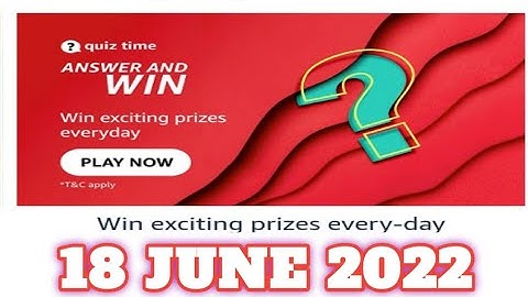 Amazon Funzone Quiz Answers Today| 18 June 2022 |Daily Quiz Time