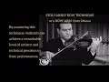 Capture de la vidéo A Bow-Arm Technique From Odessa As Demonstrated By David Oistrakh & Eduard Grach