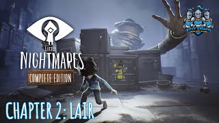 LITTLE NIGHTMARES: COMPLETE EDITION | CHAPTER 2 | FULL GAMEPLAY | NO COMMENTARY | 60FPS ULTRA 4K