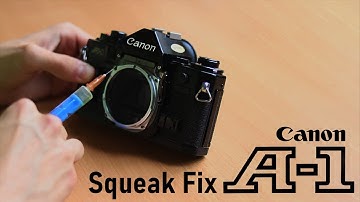 Canon A-1 Series - Shutter Squeak/Asthma Fix Demo - 2020, Read Description