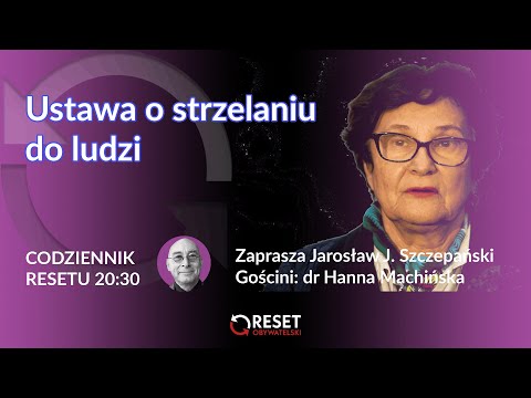 #CodziennikResetu - dr Hanna Machińska - Jarosław J. Szczepański