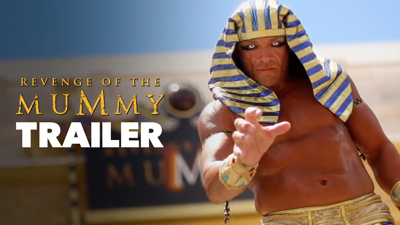 Revenge Of The Mummy | Trailer