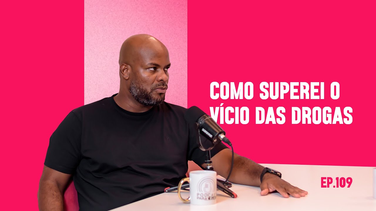 COMO SUPEREI O VÍCIO DAS DROGAS E DESCOBRI O MEU PROPÓSITO 