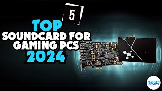 ✅Top 5 Soundcard for Gaming PCs 2024 -✅ Watch This Before You Buy
