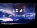 Lost | Chillstep &amp; Melodic Dubstep Mix | 100 Subscriber Mix