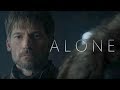 (GoT) Jaime Lannister | Alone