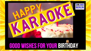 Good Wishes For Your Birthday Lyrics VIDEO KARAOKE Bday 🎵 Version ❤️new “Happy Birthday” Song 2019