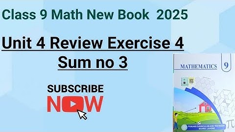 Class 9th Math New Book Review Exercise 4 Question 3(i-iv)-9th Class Math Review Exercise 4 Q 3-PCTB