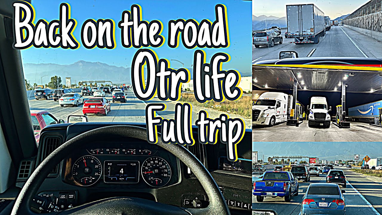 BACK ON THE ROAD OTR LIFE FULL TRIP - YouTube
