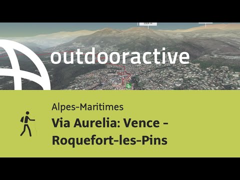 Pilgerweg in den Alpes-Maritimes: Via Aurelia: Vence - Roquefort-les-Pins