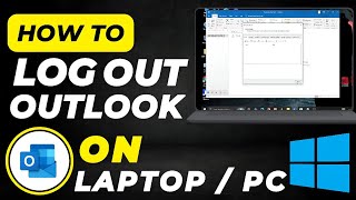 How To Log Out of Outlook on PC (Windows 10/11) | Sign Out Outlook Account Easily 2025