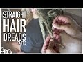 Maintenence On Straight Hair Dreadlocks