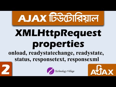 xmlhttprequest Properties | AJAX Tutorial for Beginners in Bangla - 2