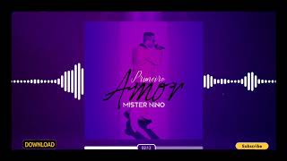 Mister Nino - Primeiro Amor