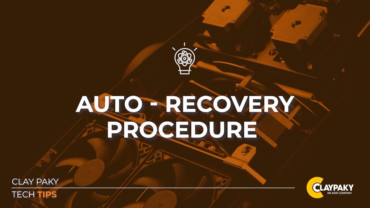 Claypaky Tech Tips - Auto Recovery Procedure