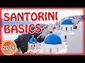 Santorini 2024 beginners guide all the basics in 5 min