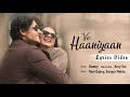 Ve haaniyaan lyrics  danny  avvy sra  sagar  ravi dubey sargun mehta   dreamiyata music