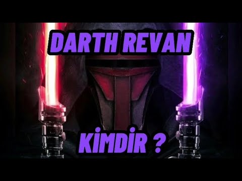 Darth Revan Kimdir ?