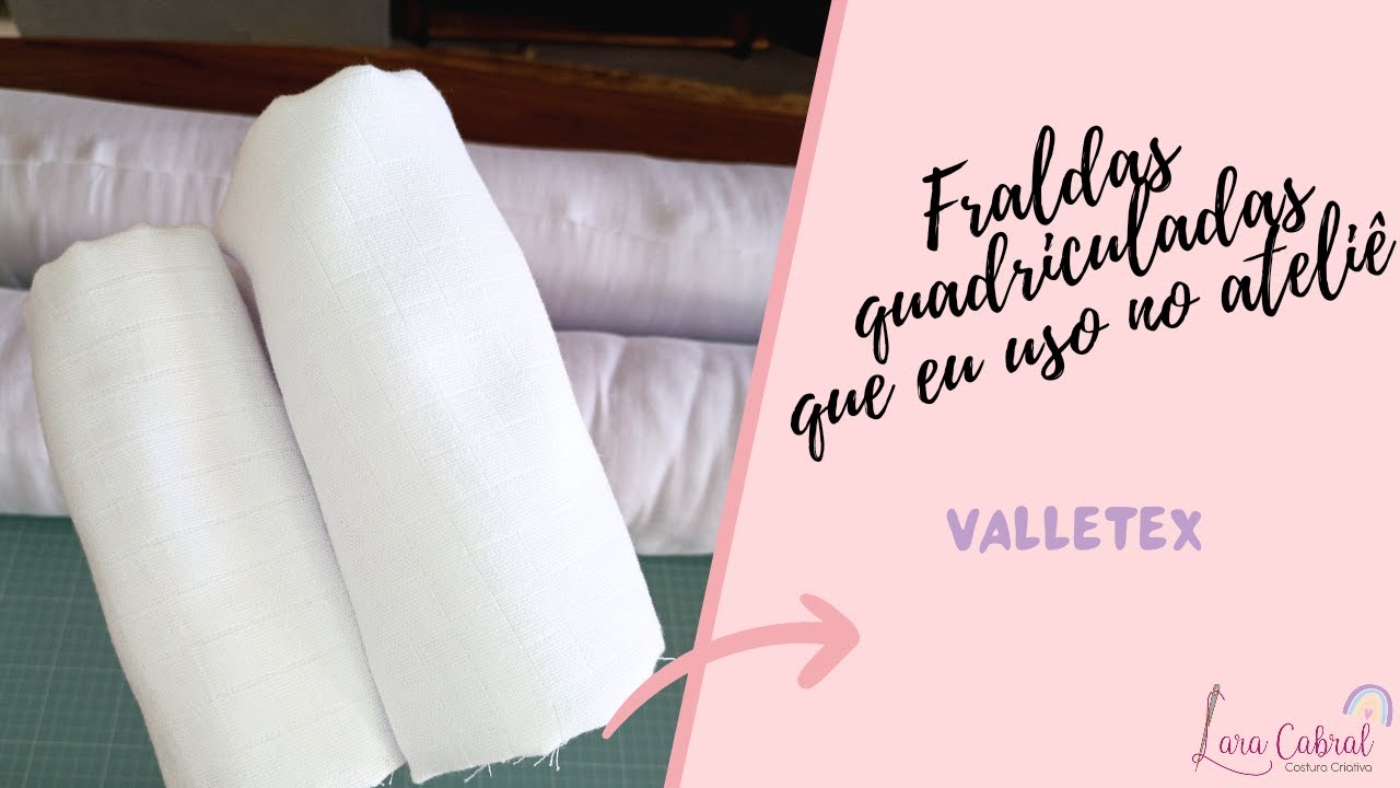 AS FRALDAS DA VALLETEX QUADRICULADA QUE EU USO NO ATELIÊ | DICA